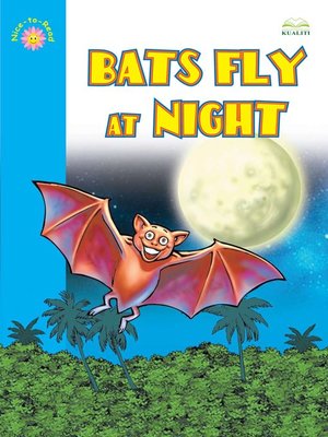 cover image of Bats Fly At Night
